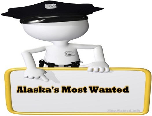 Alaskas most wanted