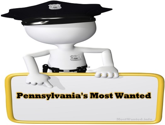 Pennsylvanias Most Wanted List